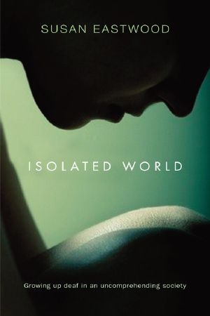 [Isolated World 01] • Isolated World